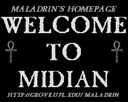 midian: maladrin's homepage
