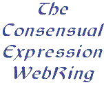 The Consensual Expression WebRing