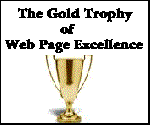 Gold Trophy of Web Page Excellence