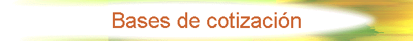 Bases de cotizaci�n
