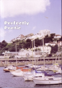 Poem 'Perfectly Poetic'
PERFECTLY POETIC
United Press Ltd
ISBN 1-84436-233-7 (April 2005)