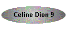 Celine Dion 9