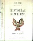 HISTRIA DE MULHERES - JOS RGIO