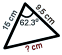 In a triangle, two sides are known with length 15 cm and 9.5 cm respectly. The included angle is 62.3 degrees. Find the length of the remaining side.