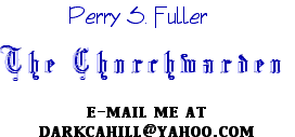 Perry Fuller- The Churchwarden
