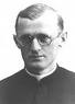 Father Engelmar, Priest, Cause for Sainthood and Novena: ApostlesCreed.com