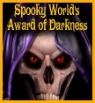 Spooky Worlds Award of Darkness