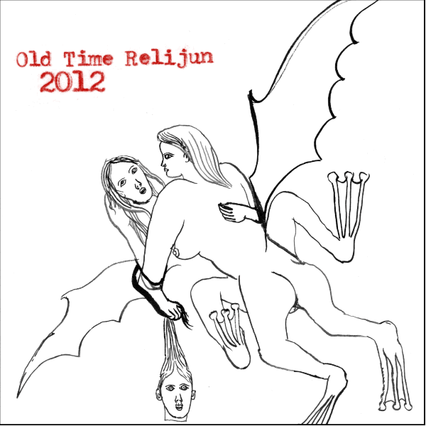 Cover of 2012 by Old Time Relijun