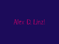 Welcome to My Alex D. Linz Section!!!!