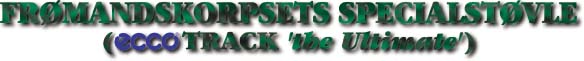 fr�mandskorpset specialst�vle ecco track the ultimate