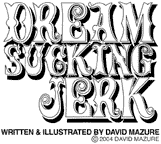 Dream Sucking Jerk
