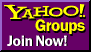 Yahoo! Groups Join Now!