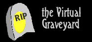 welcome to the virtual graveyard