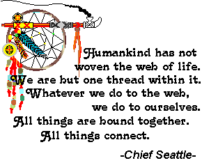 Cheif Seattle Peace Quote