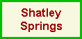 Shatley Springs