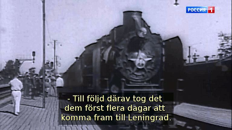 Till följd därav tog det dem först flera dagar att komma fram till Leningrad. (Bild ur filmen «Det stora okända kriget»)