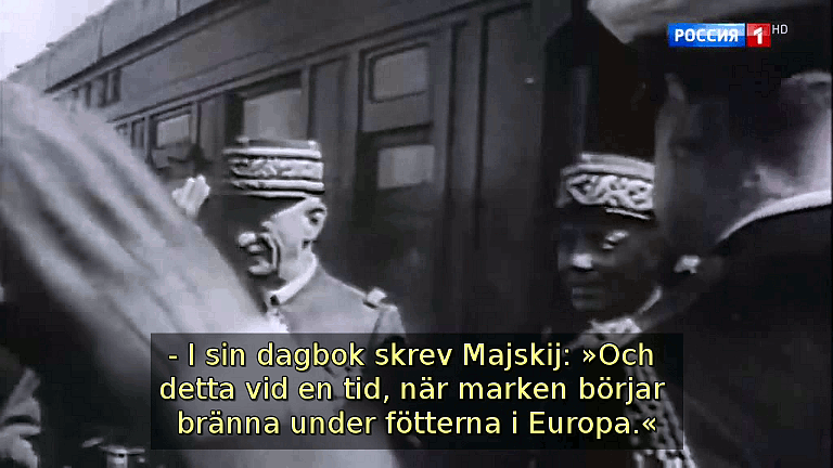 I sin dagbok skrev Majskij: »Och detta vid en tid, när marken börjar bränna under fötterna i Europa.« (Bild ur filmen «Det stora okända kriget»)