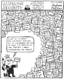 Click to see cartoon larger.
Cartoon title: SURROUNDED, 
by Stephanie Miller.