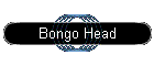 Bongo Head