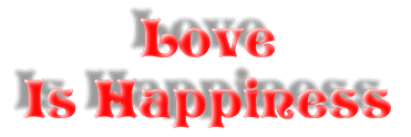 Love is Happiness