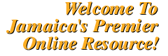Welcome To Jamaica's Premier Online Resource: Jamaica-Netlink.Com
