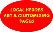 Local Heroes Art & Customizing Pages