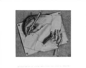 Drawing Hands, by M.C. Escher