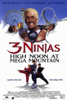 poster 3 Ninjas 4: 3 ninjas en la  MegaMontaña