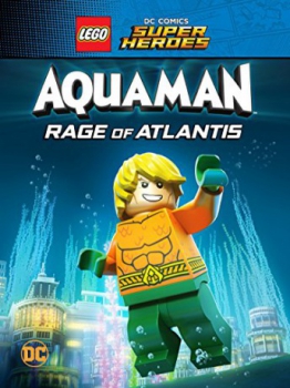 poster LEGO DC Super Heroes: Aquaman: la ira de Atlantis