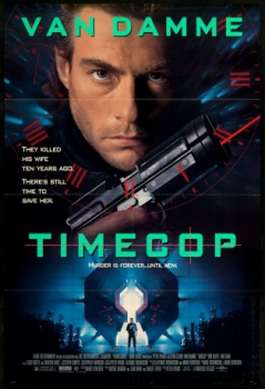 poster Timecop: Policía del futuro