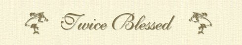Twice Blessed Title