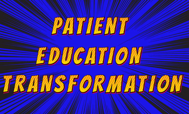 Patient Education Transformation bulletin board
