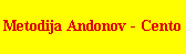 Metodija Andonov - Cento