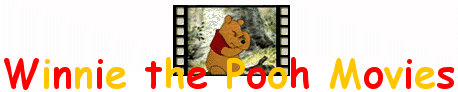 Winnie the Pooh Movies