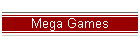 Mega Games