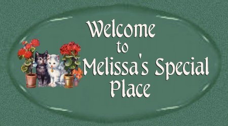 Melissa's Welcome
