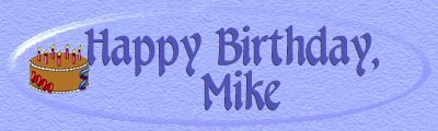 Happy Birthday, Mike Banner