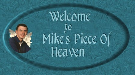 Mike's Welcome