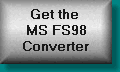 Get the MS FS98 Converter