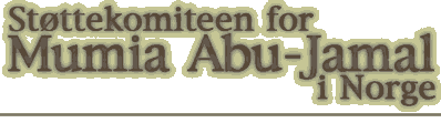 Sideoverskrift: Stttekomiteen for Mumia Abu-Jamal