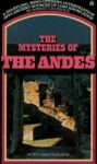 The Mysteries of the Andes
