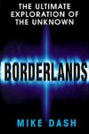 Borderlands : The Ultimate Exploration of the Surrounding Unknown
