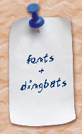 fonts and dingbats