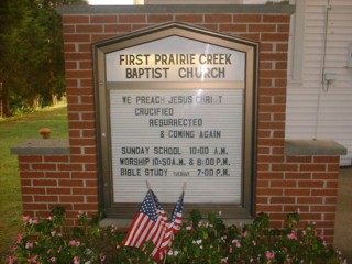 1st Prairie Creek Baptist Church Sign