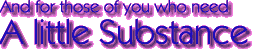 And for those of you who need a little substance