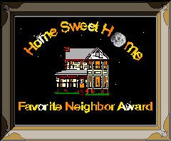 Home Sweet Home Favorite Neighbor Award