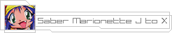 Saber Marionette J to X