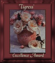Tigress' 
  Excellence Award