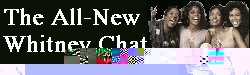 Whitney Chat