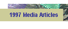 1997 Media Articles